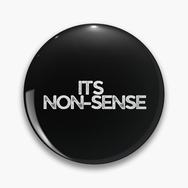 Item preview, Its Non-sense designed and sold by araeesha0315.