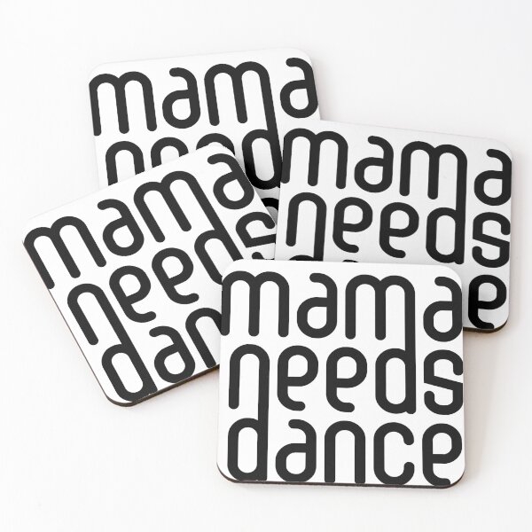 Item preview, Mama Needs Dance  designed and sold by DearBallroom.