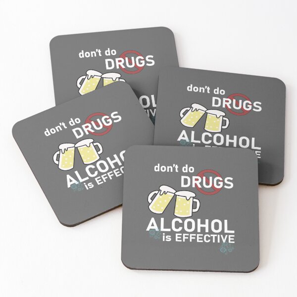 Item preview, Don't do drugs, alcohol is effective designed and sold by Artsy Boulevard.