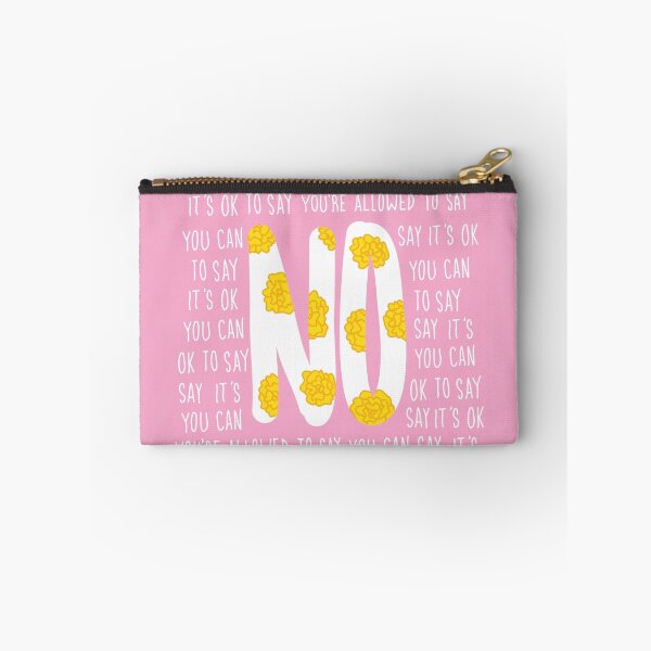 Item preview, It's OK to say NO  designed and sold by thefrizzkid.