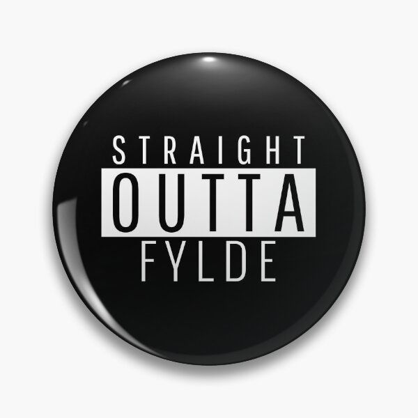 Item preview, Straight Outta Fylde Lancashire  designed and sold by Teelogic.