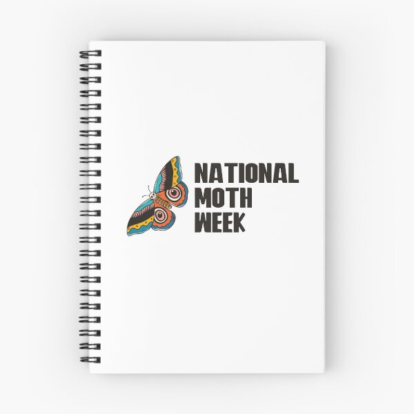Item preview, National Moth Week designed and sold by Legit Hooligan.