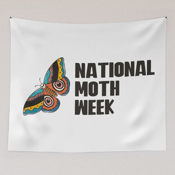 Item preview, National Moth Week designed and sold by Legit Hooligan.