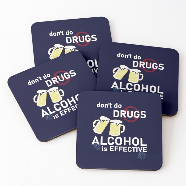 Item preview, Don't do drugs, alcohol is effective designed and sold by Artsy Boulevard.