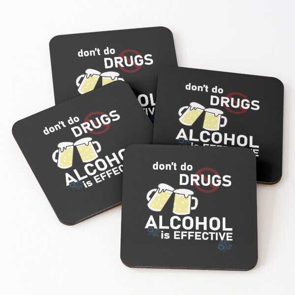 Item preview, Don't do drugs, alcohol is effective designed and sold by Artsy Boulevard.