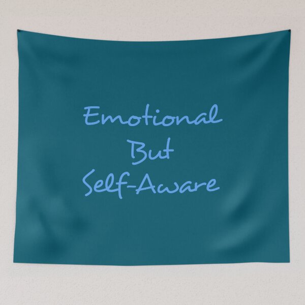 Item preview, "emotional but self aware" designed and sold by tudoo.