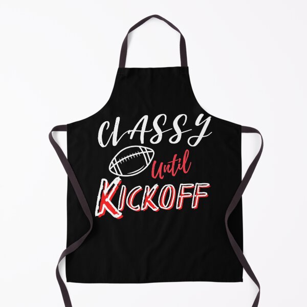 Item preview, Classy Until Kickoff designed and sold by ImBAEBAE7shop.