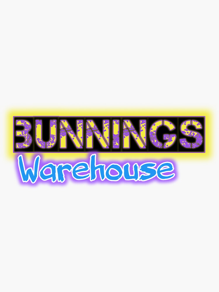 "Bunnings warehouse" Sticker for Sale by Nareshpinjani Redbubble