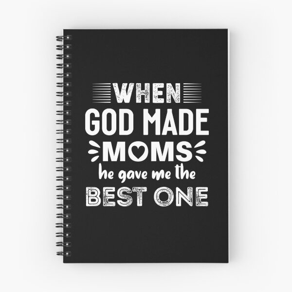 Item preview, When God made Moms he gave me the Best one designed and sold by StudioSalaman.