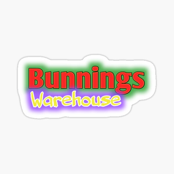 Bunnings Warehouse Stickers Redbubble