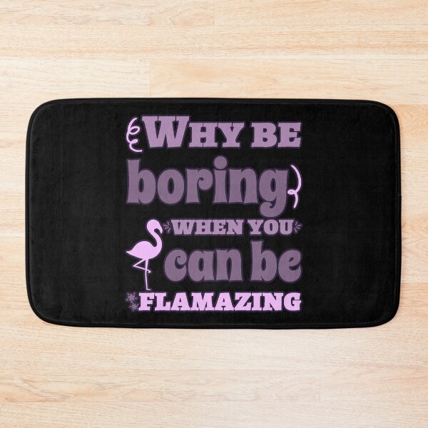 Item preview, Flamingo quote designed and sold by Astralia.