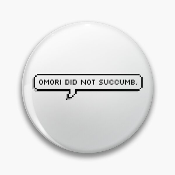 Item preview, OMORI "Omori did not succumb." designed and sold by audibl.