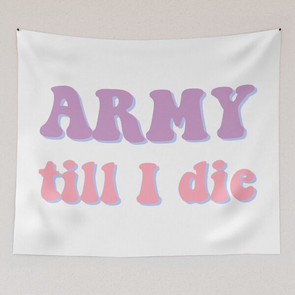 Item preview, ARMY till I die - BTS designed and sold by Morcawork.
