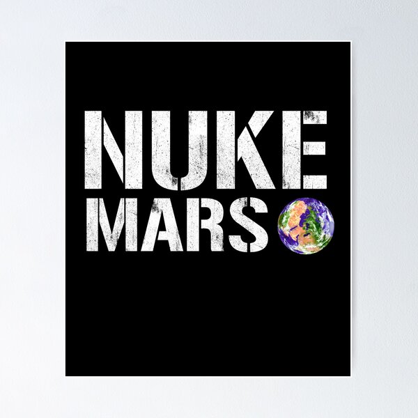 Artikel-Vorschau von Nuke Mars - Elon Musk, designt und verkauft von DzineMon.