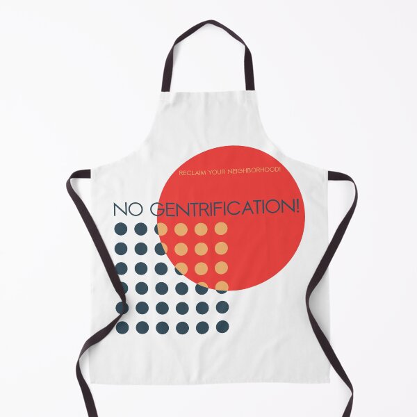 Item preview, No gentrification! designed and sold by DesignedByCats.