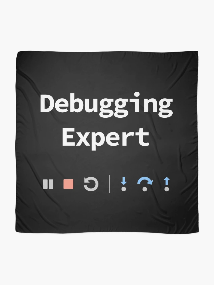Thumbnail 2 of 3, Scarf, Debugging Expert, IDE Debugging Buttons - Pause Stop Restart Step-In Step-Over Step-Out, Software Testing, Software Developer, Dark designed and sold by Max-Wear.