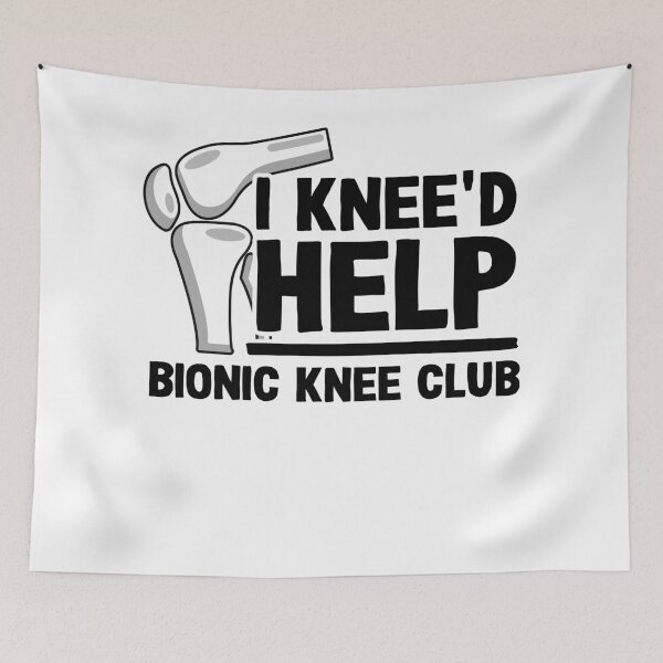 Item preview, I Knee'd Help Surgery Replacement Bionic Knee Club designed and sold by Stronzi.