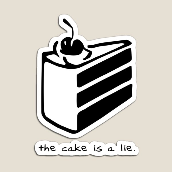 What cake am i. Портал the Cake is a Lie. Значок торта из портал. Торт это ложь портал. Тортик это ложь.