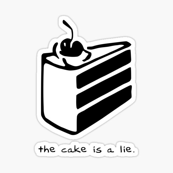 Der Kuchen ist eine Lüge Sticker
