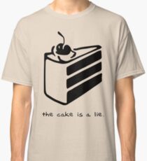 The Cake is a Lie Classic T-Shirt