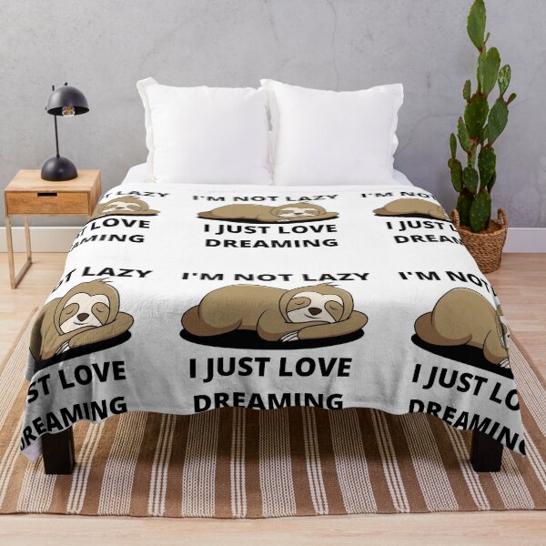 Item preview, I'm not lazy. I just love dreaming. designed and sold by RGRamsey.