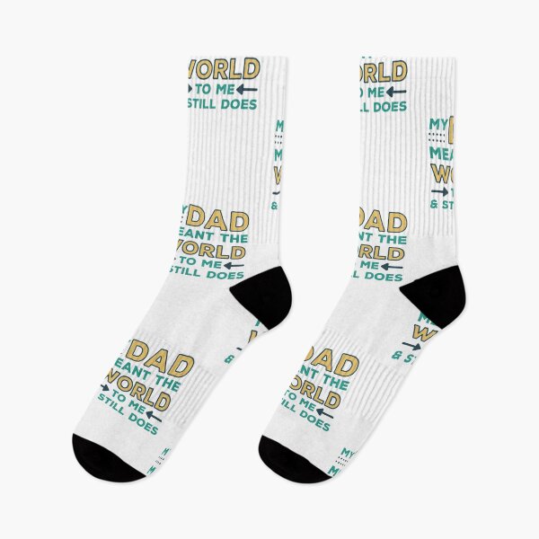Item preview, My Dad meant the world to me and still does - proud designed and sold by Atleta-Cali.
