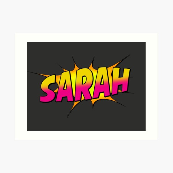 Sarah Name Art Prints Redbubble