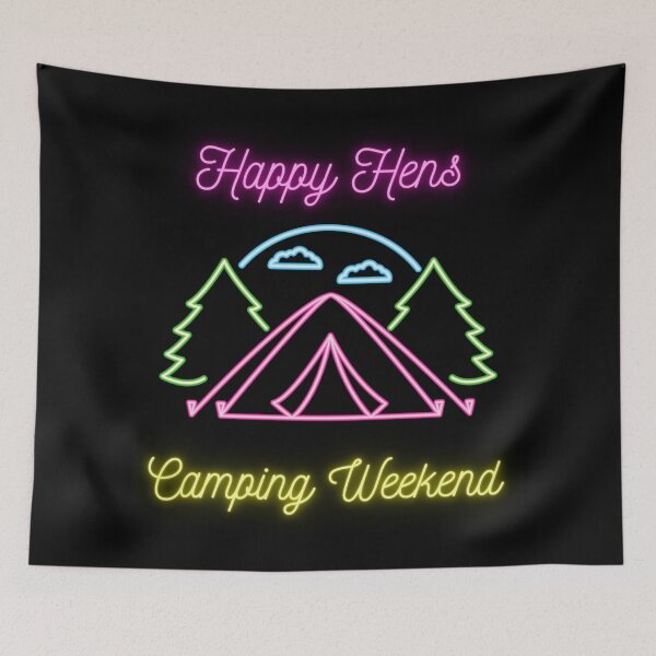 Item preview, Happy Hens Camping Weekend designed and sold by Imemewell.