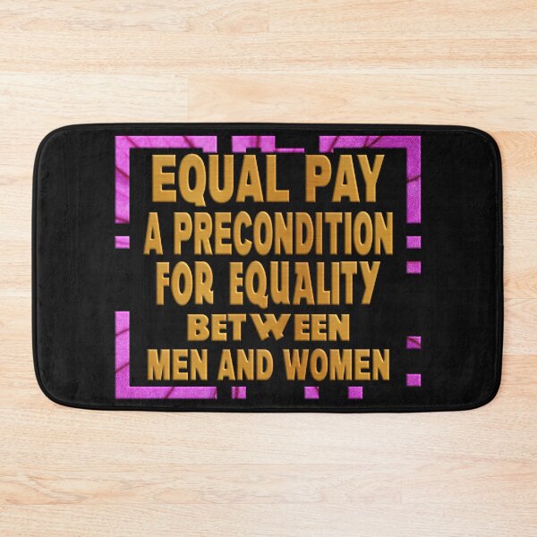 Item preview, Equal pay - a precondition for equality between men and women designed and sold by Ralek.