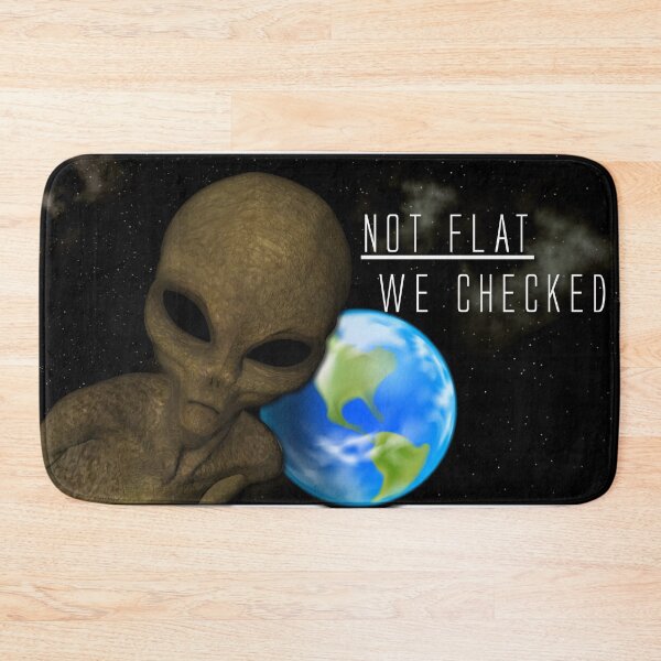 Item preview, FLAT EARTH ALIEN CONFIRMATION designed and sold by The-Melon-Cart.