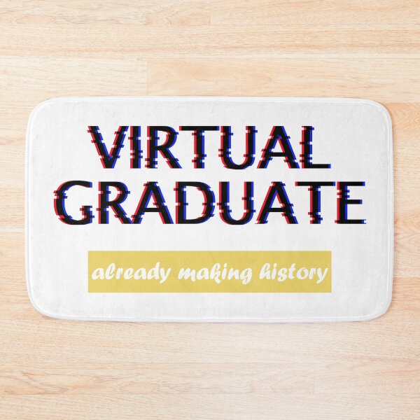 Item preview, Virtual Graduate: Already Making History - Funny Graduation 2021 designed and sold by DrawingBoard.