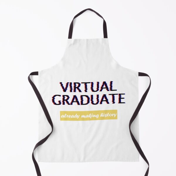 Item preview, Virtual Graduate: Already Making History - Funny Graduation 2021 designed and sold by DrawingBoard.