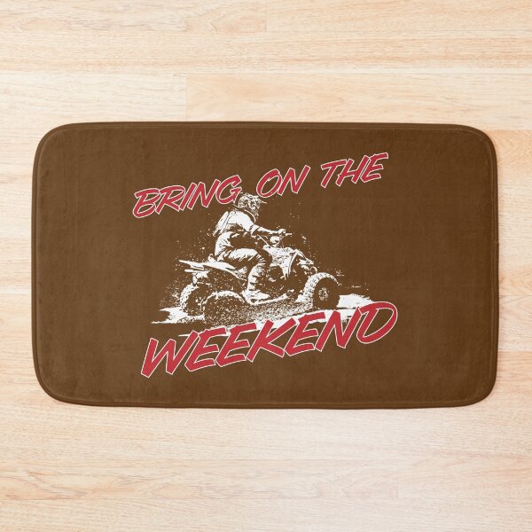Item preview, ATV rider in the mud "Bring on the weekend" designed and sold by MultistorieDog.