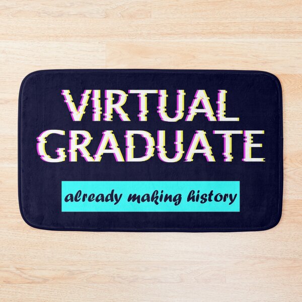Item preview, Virtual Graduate: Already Making History - Funny Graduation 2021 designed and sold by DrawingBoard.