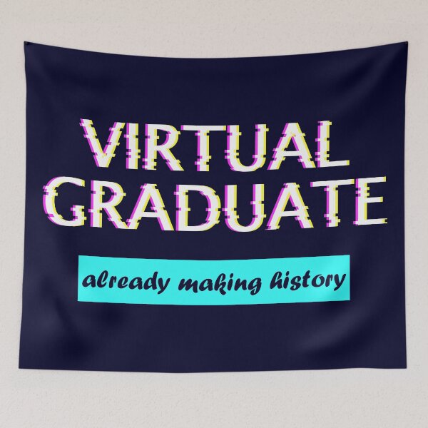 Item preview, Virtual Graduate: Already Making History - Funny Graduation 2021 designed and sold by DrawingBoard.
