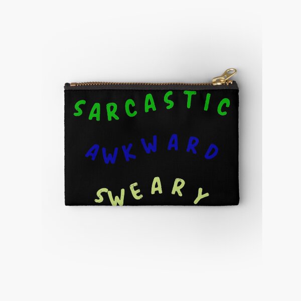 Item preview, Sarcastic Awkward Sweary  designed and sold by argonmart18.