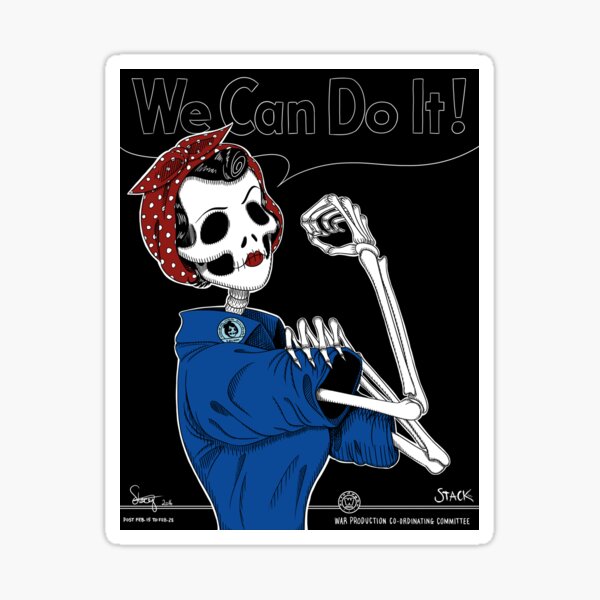 Rosie: We Can Do It! Sticker