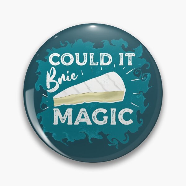Item preview, Could It Brie Magic Cheese Lovers Pun designed and sold by Funful.