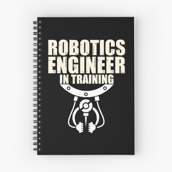 Item preview, Robotics Engineer in Training Automation AI Robotics Robots designed and sold by Nessshirts.