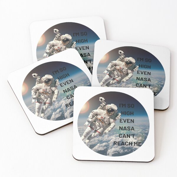 Item preview,  I'm So High Even NASA Can't Reach Me | We Are The Universe designed and sold by AlfaEcho.