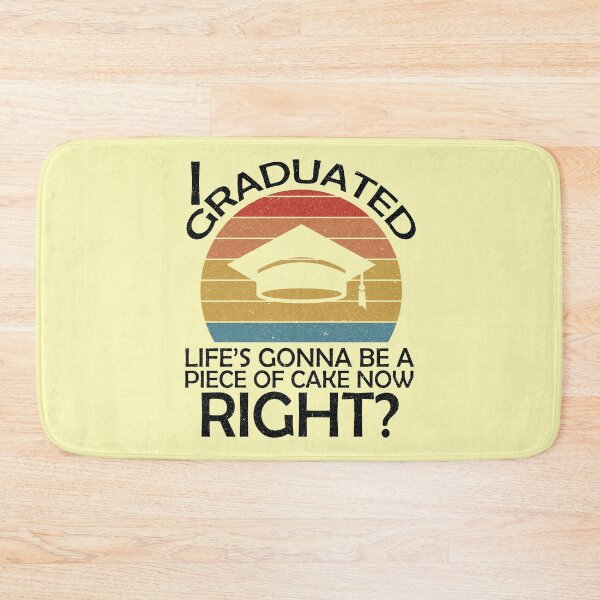 Item preview, I graduated, now life's gonna be a piece of cake, right? - Funny Graduation 2024 - Vintage Sunset - Black Text designed and sold by DrawingBoard.