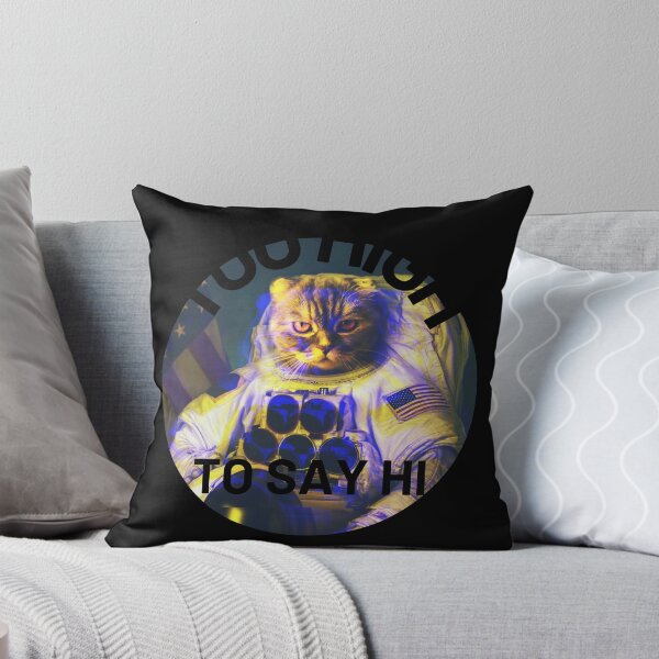 Item preview, Too High To Say Hi | We Are The Universe designed and sold by AlfaEcho.