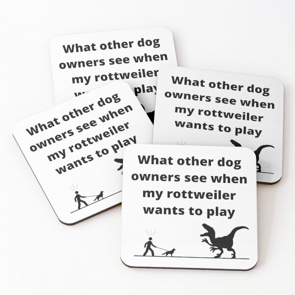 Item preview, Rottweiler Meme : What other dog owners see when my rottweiler wants to play designed and sold by OnigiriDoctor.
