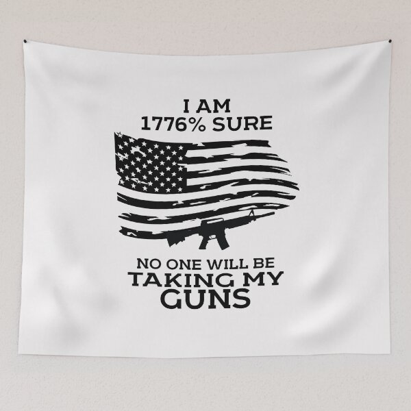 Item preview, I am 1776 Sure No One Will Be Taking my Guns Gun Owners designed and sold by clothesy7.