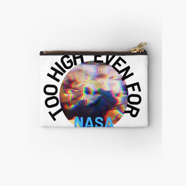Item preview, Too High Even For NASA | We Are The Universe designed and sold by AlfaEcho.