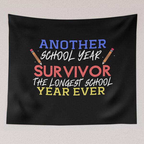 Item preview, Another school year survivor The longest school year ever  designed and sold by Castore design.