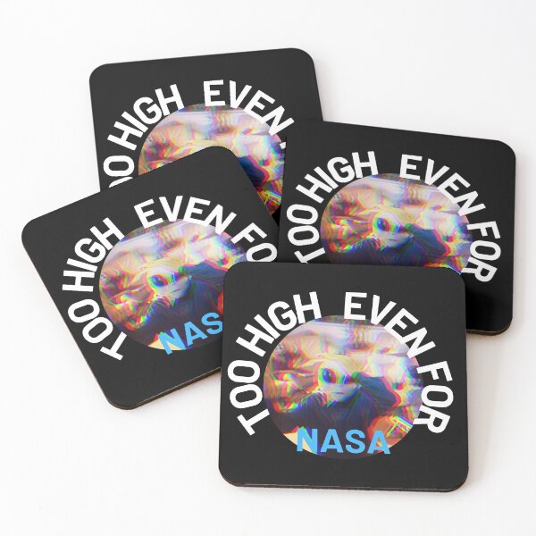 Item preview, Too High Even For NASA | We Are The Universe designed and sold by AlfaEcho.