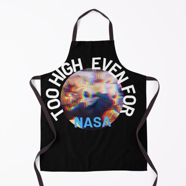 Item preview, Too High Even For NASA | We Are The Universe designed and sold by AlfaEcho.