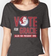 Gracie Allen for President (see artist note) Women's Relaxed Fit T-Shirt