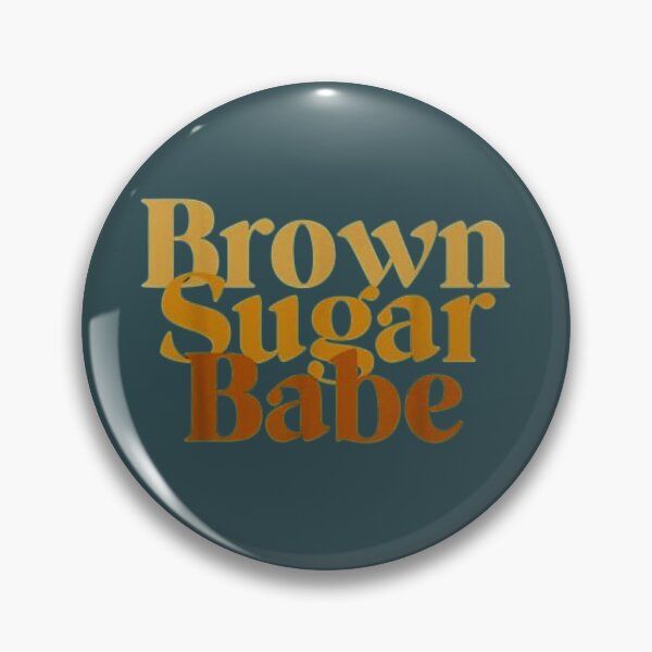 Item preview, Brown Sugar Babe designed and sold by chanat3659.
